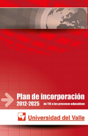 Construcción del Plan Estratégico de Incorporación de TIC (PEIT)-2012